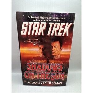 Star Trek: Shadows on the Sun by Michael Jan Friedman Hardcover Like New (Bx X)